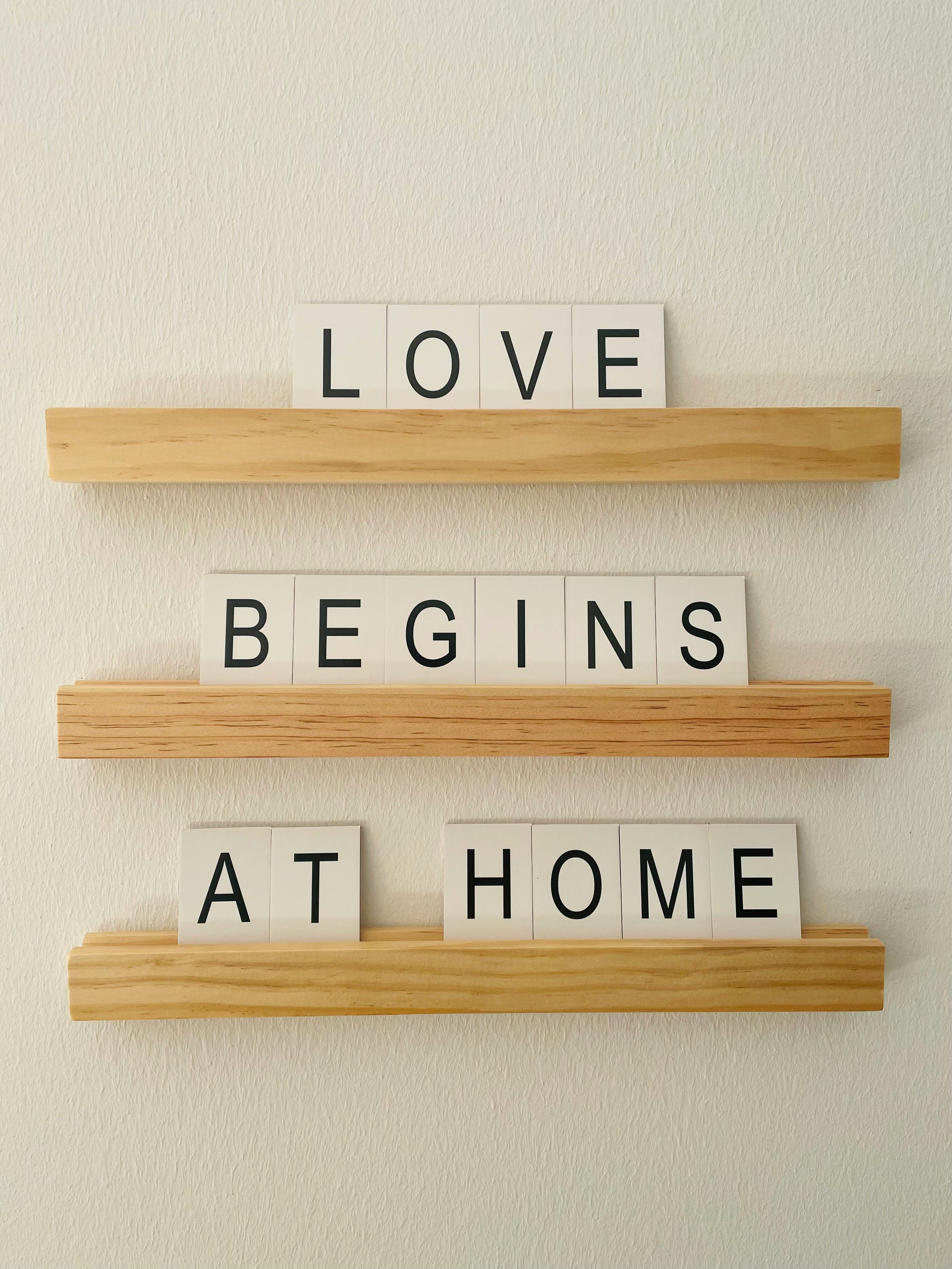 Love Begins at Home