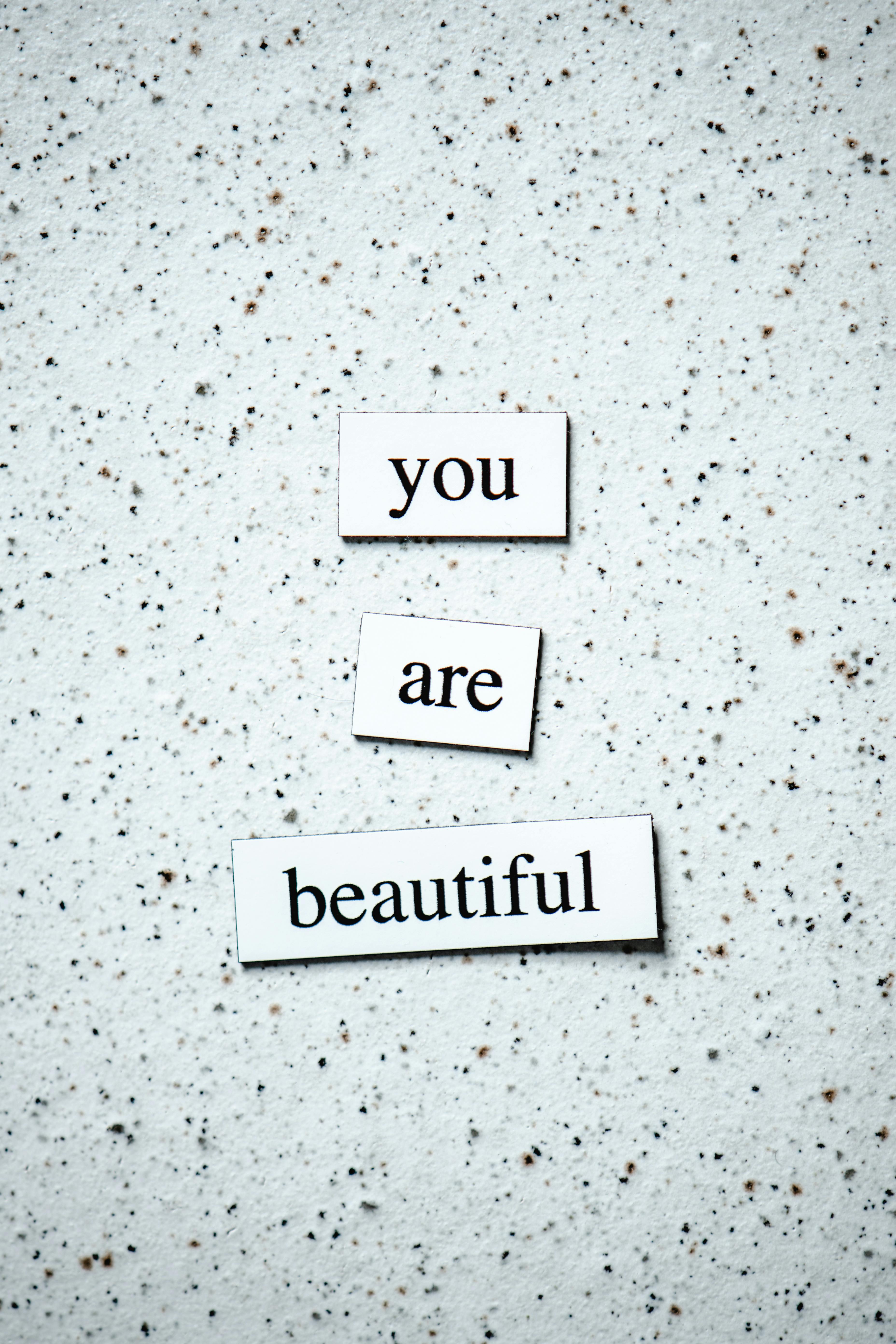 You Are Beautiful